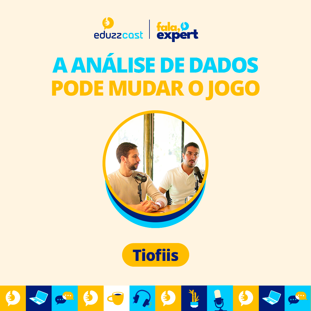 A Análise de Dados pode Mudar o Jogo | Tio FIIs | EduzzCast #51